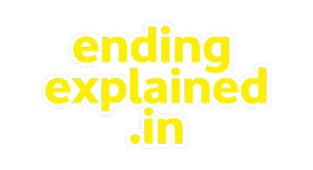 Ending Explained .in